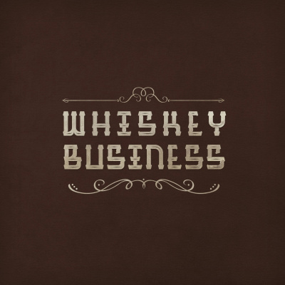 Whiskey Business