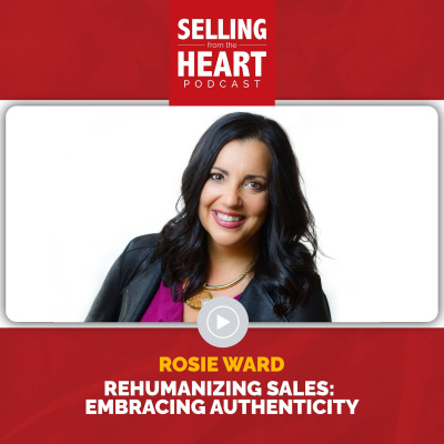 Selling From The Heart Podcast