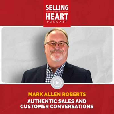 Selling From The Heart Podcast