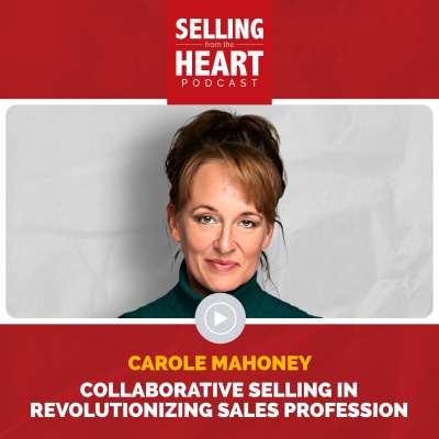 Selling From The Heart Podcast