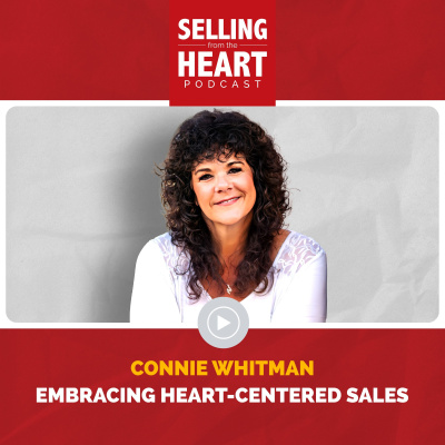 Selling From The Heart Podcast