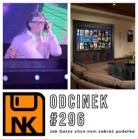 NwK+ #296 – Jak Gates chce nom zabrać pudełka