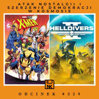 NwK #329 – Atak nostalgii i szerzenie demokracji w kosmosie