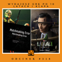 NwK #318 – Wydajesz grę po 10 latach i klapa