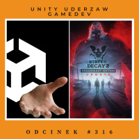 NwK #316 – Unity uderza w GameDev