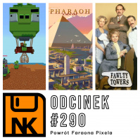 NwK+ #290 – Powrót Faraona Pixela
