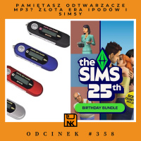 NwK #358 – Pamiętasz odtwarzacze MP3? Złota era iPodów i Simsy
