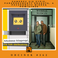 NwK #362 – Gamedev się sypie, paradokumenty edukują a paczkomaty mierzą powietrze