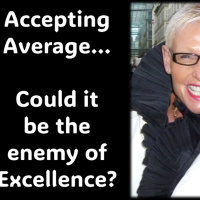 Average – Could it be the enemy of excellence