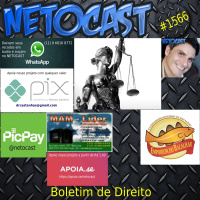 NETOCAST 1566 DE 28/02/2025 - BOLETIM DE DIREITO