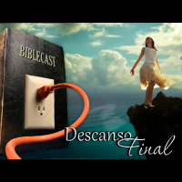 BibleCast #82 - Série O Sétimo Dia: O Descanso Final