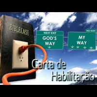 BibleCast #117 - Carta de Habilitação