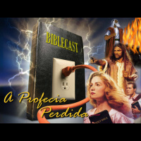 BibleCast #5 - A Profecia perdida!