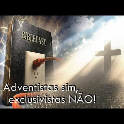 Biblecast, O Podcast Adventista Da Bíblia