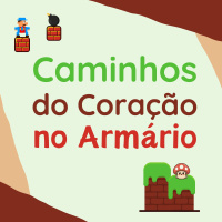 188 | Caminhos do Coração no Armário