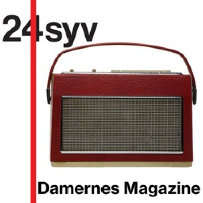 Damernes Magazine Radio24syv