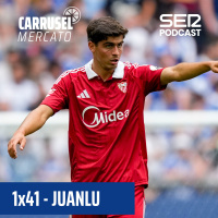 Carrusel Mercato | Sevilla y Napoli, obligados a entenderse para la marcha de Juanlu #41