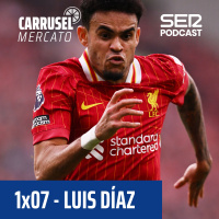 Carrusel Mercato | El Barça ya sabe la cifra por Luis Díaz #7