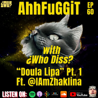 Doula Lipa ft. Zhaklina | AhhFuGGiT 60