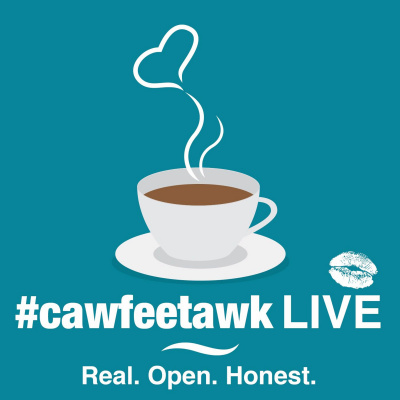 #cawfeetawk Live