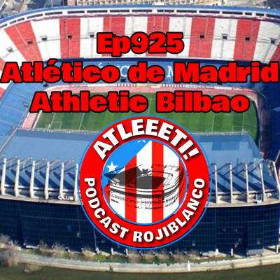 Atleeeti! Podcast Rojiblanco