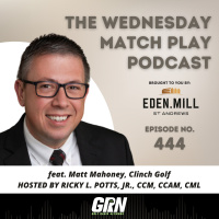 Matt Mahoney, Clinch Golf | Episode No. 444