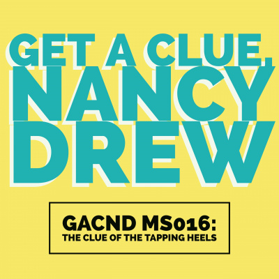 Get A Clue, Nancy Drew