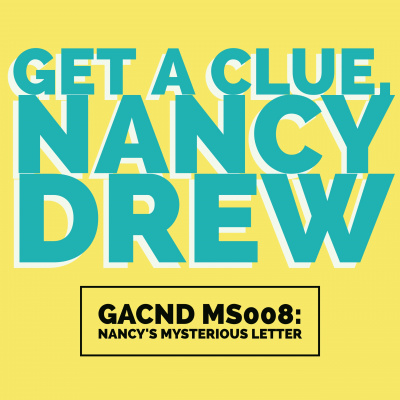 Get A Clue, Nancy Drew
