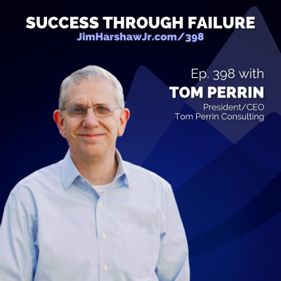 Success Through Failure With Jim Harshaw Jr | Goal Setting, Habits, Mindset And Motivation For Sports, Business And Life