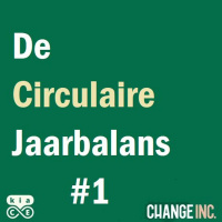 Circulaire Jaarbalans Aflevering 1: We gaan nog steeds niet snel genoeg