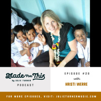 Made For This Podcast-Episode 20: Kristi Werre