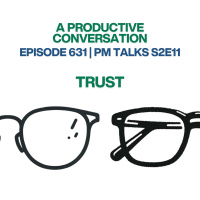 PM Talks S2E11: Trust