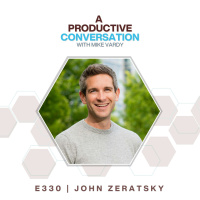 Making Time For What Matters with John Zeratsky