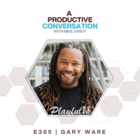 Purposeful Play with Gary Ware