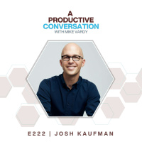 How to Fight a Hydra with Josh Kaufman