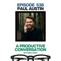 Paul Austin Talks About Microdosing Psychedelics for Productivity and Creativity