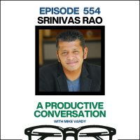 Srinivas Rao Talks About Creativity, AI, and Content Evolution