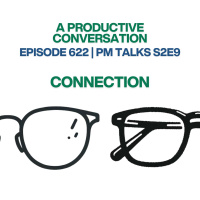 PM Talks S2E9: Connection