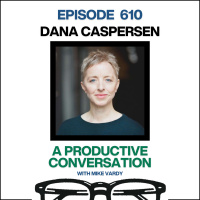 Dana Caspersen Talks About Navigating Conflict with Curiosity and Clarity