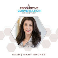 Crafting Conscious Communications with Mary Shores