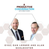 Positively Speaking with Dan Lerner and Alan Schlechter