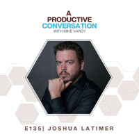 Automating, Growing, and Selling with Joshua Latimer
