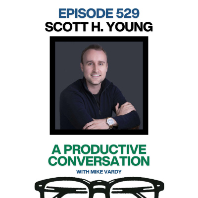 The Productivityist Podcast: Ideas And Tools For Personal Productivity | Time Management | Goals | Habits | Working Better