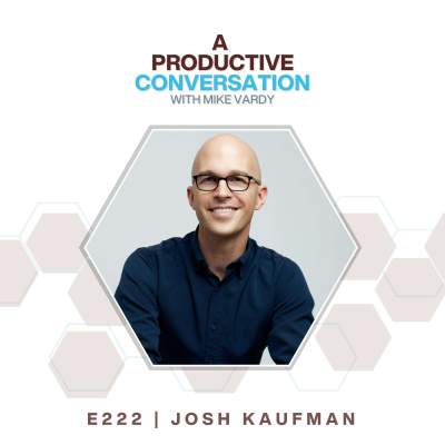 The Productivityist Podcast: Ideas And Tools For Personal Productivity | Time Management | Goals | Habits | Working Better