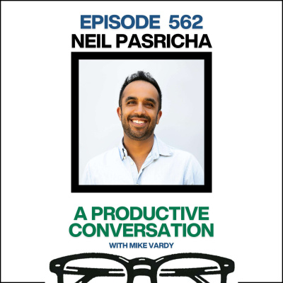The Productivityist Podcast: Ideas And Tools For Personal Productivity | Time Management | Goals | Habits | Working Better