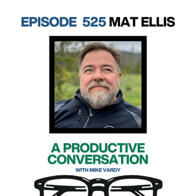 The Productivityist Podcast: Ideas And Tools For Personal Productivity | Time Management | Goals | Habits | Working Better