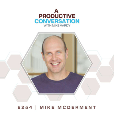 The Productivityist Podcast: Ideas And Tools For Personal Productivity | Time Management | Goals | Habits | Working Better