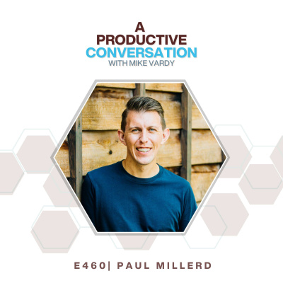 The Productivityist Podcast: Ideas And Tools For Personal Productivity | Time Management | Goals | Habits | Working Better