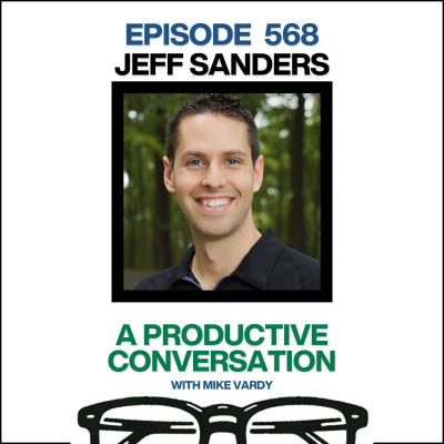 The Productivityist Podcast: Ideas And Tools For Personal Productivity | Time Management | Goals | Habits | Working Better