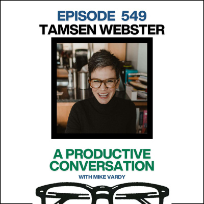 The Productivityist Podcast: Ideas And Tools For Personal Productivity | Time Management | Goals | Habits | Working Better